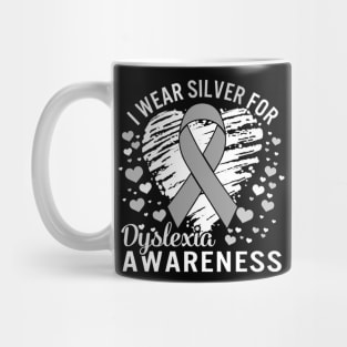 Dyslexia Awareness I Wear Silver Mug